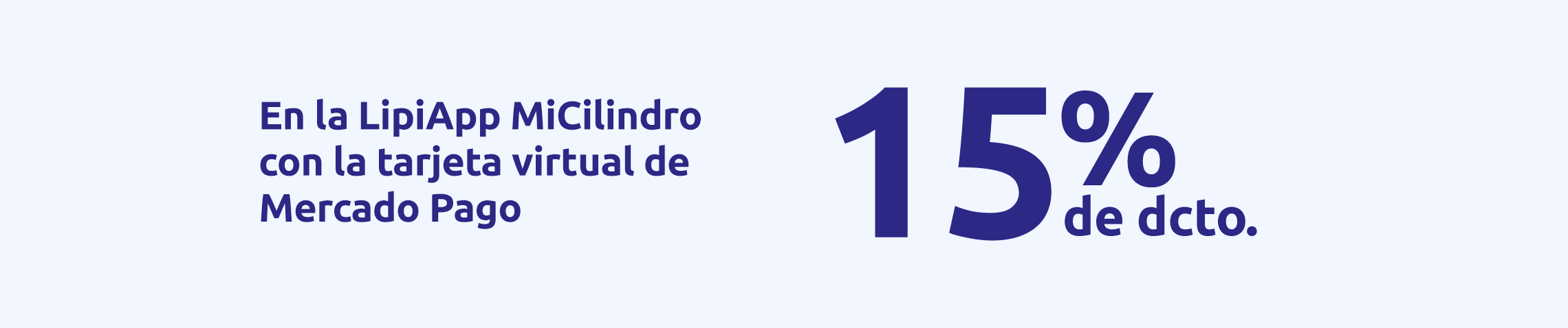 En tu primera compra en LipiApp MiCilindro aprovecha hasta un 15% de dscto.