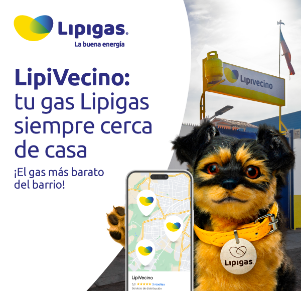 LipiVecino: tu gas Lipigas siempre cerca de casa