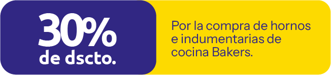 30% Descuento por la compra de hornos e indumentarias de cocina Bakers.